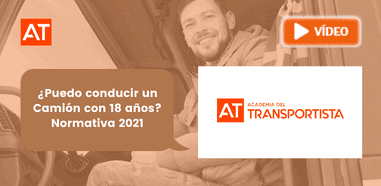 puedo conducir uncamioncon 18 anosnormativa 2021