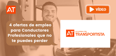 4 ofertas de empleo para conductores profesionales que no te puedes perder