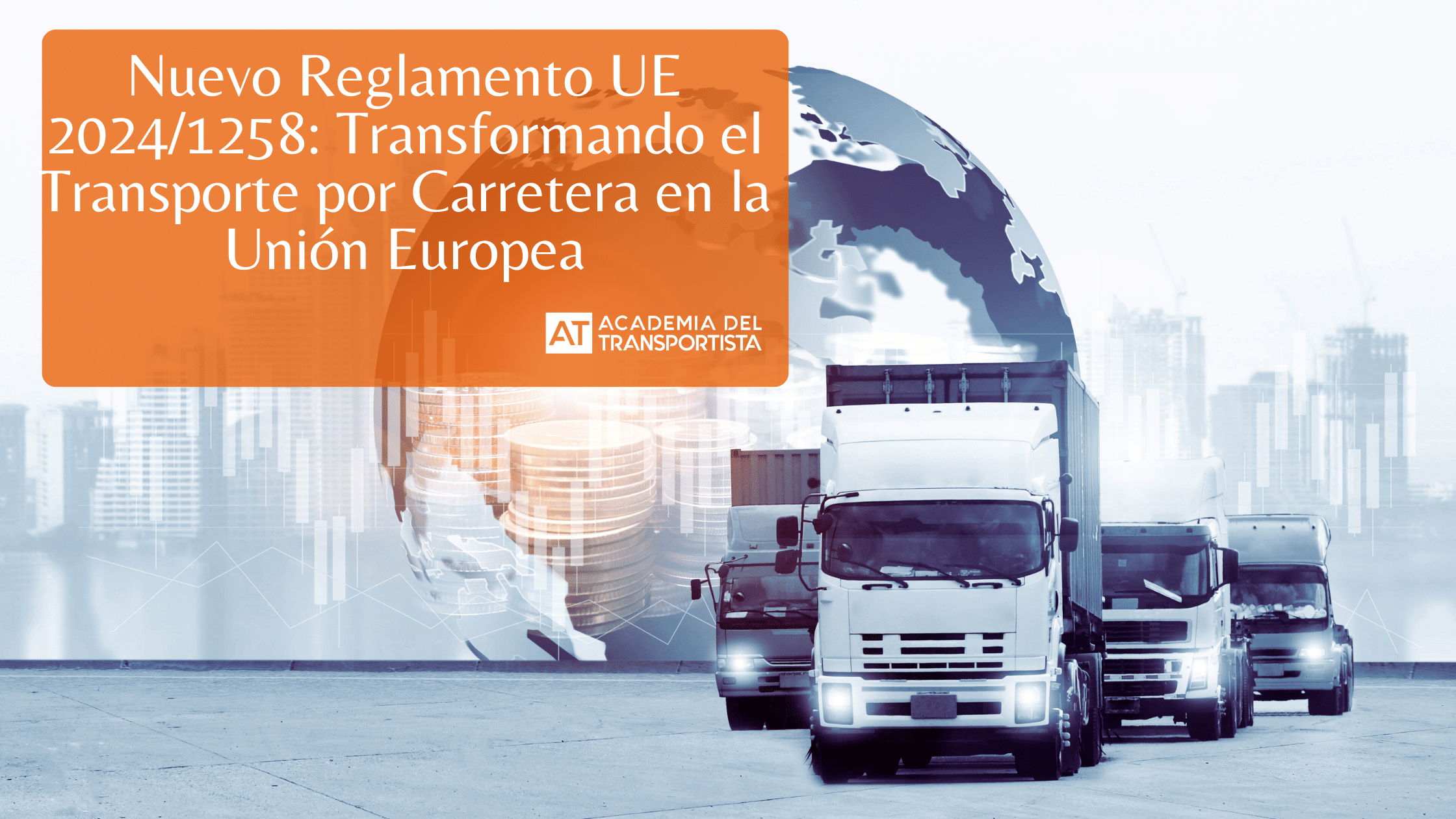 Reglamento-UE-20241258-Transformando-el-Transporte-por-Carretera-en-la-Union-Europea