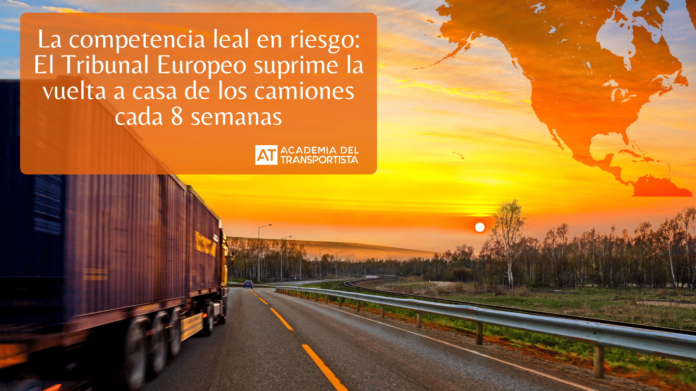 Detalles del adjunto La-competencia-leal-en-riesgo-El-Tribunal-Europeo-suprime-la-vuelta-a-casa-de-los-camiones-cada-8-semanas