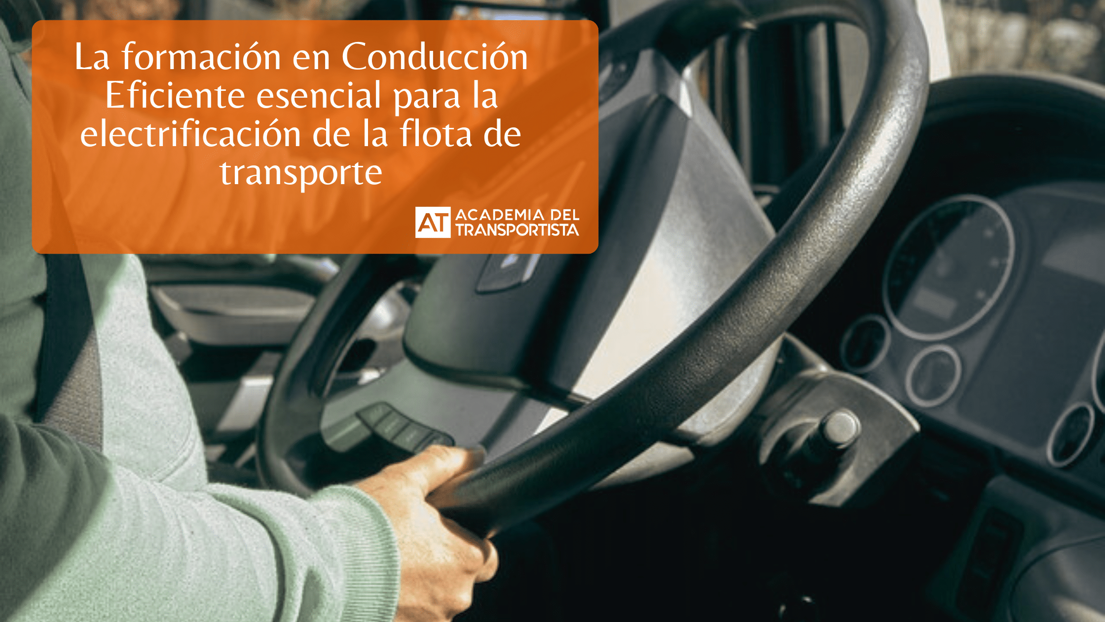 a-formacion-en-Conduccion-Eficiente-esencial-para-la-electrificacion-de-la-flota-de-transporte.