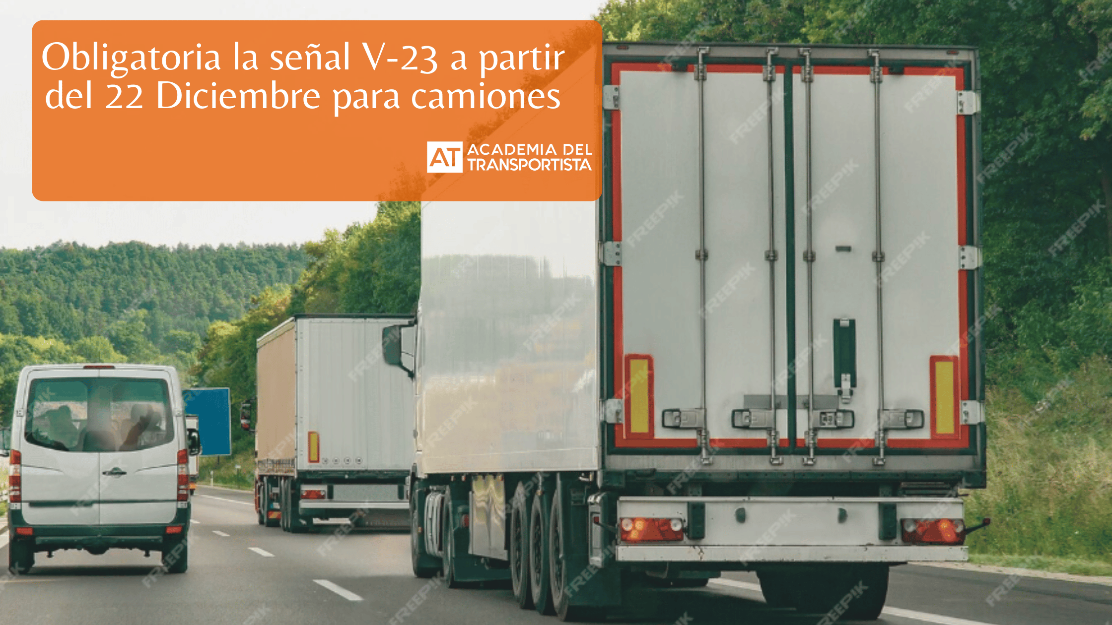 Obligatoria la señal V-23 a partir del 22 Diciembre para camiones