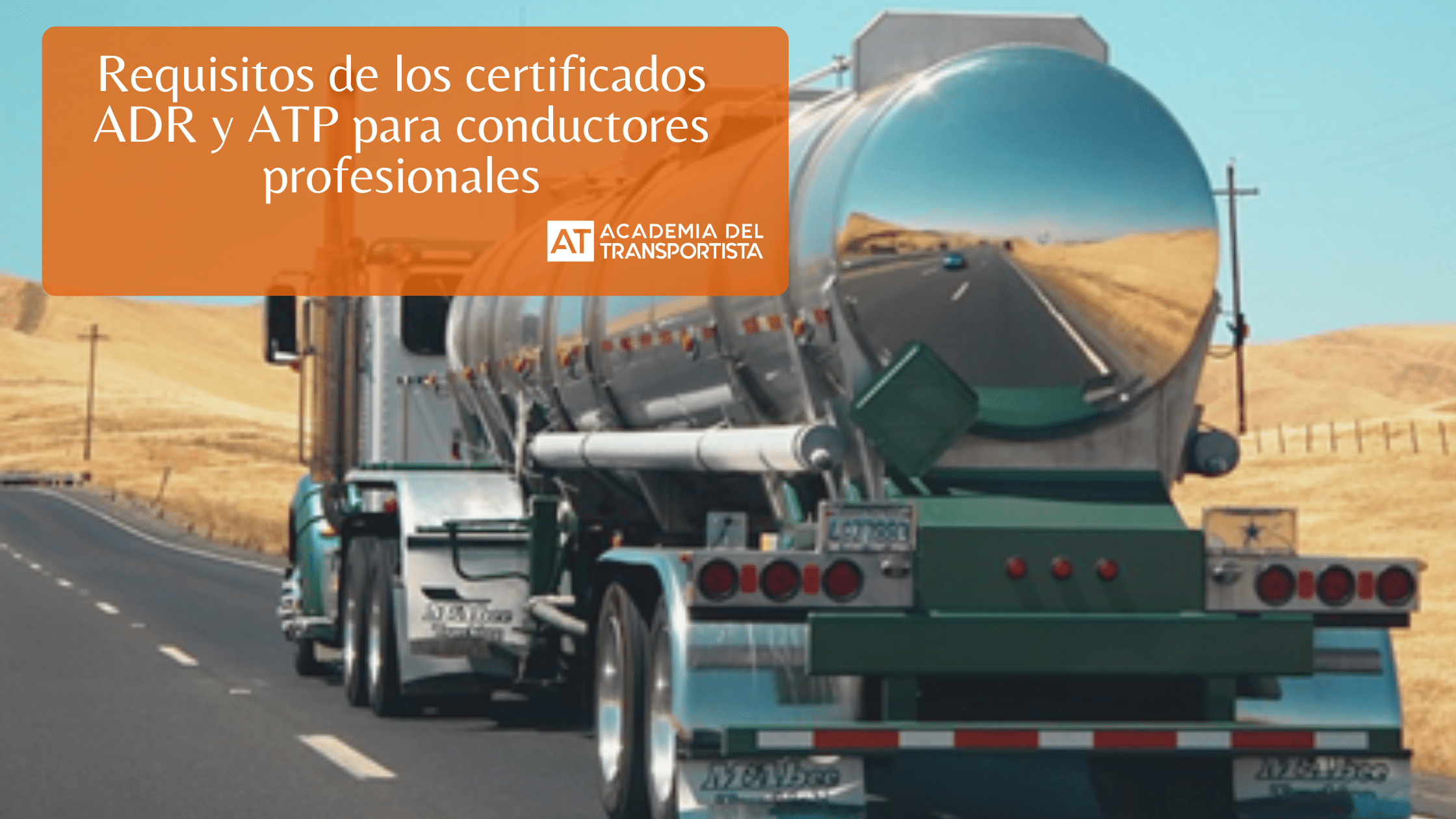 Requisitos de los certificados ADR y ATP para conductores profesionales