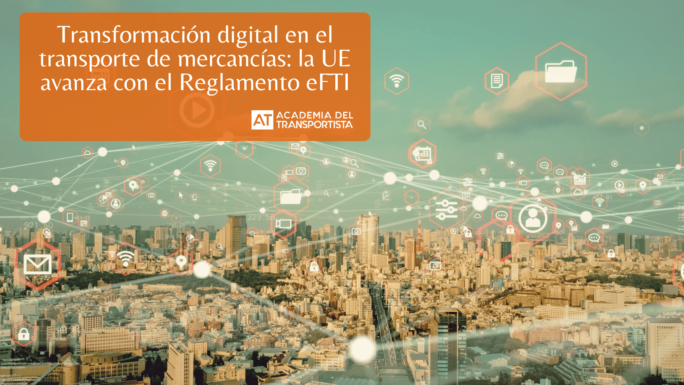 ransformacion-digital-en-el-transporte-de-mercancias-la-UE-avanza-con-el-Reglamento-eFTI
