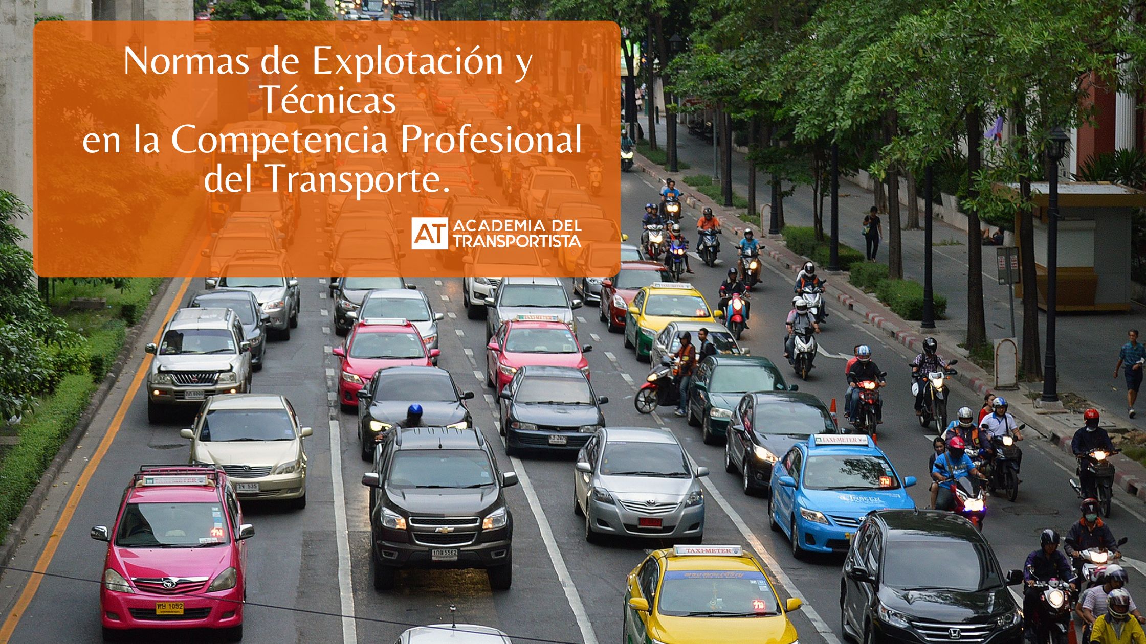 Normas de Explotación y Técnicas en la Competencia Profesional del Transporte.