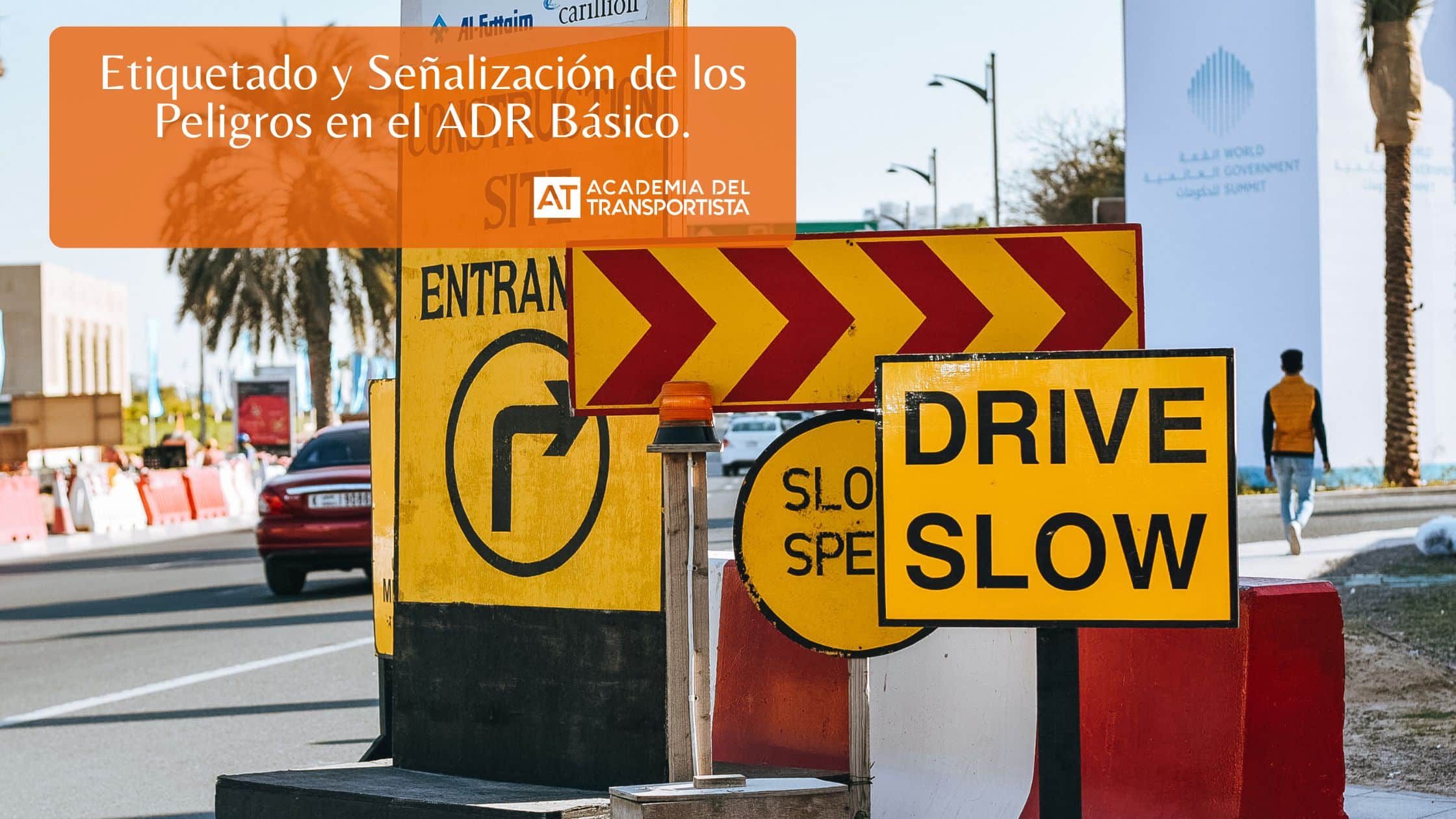 Etiquetado y Señalización de los Peligros en el ADR Básico.