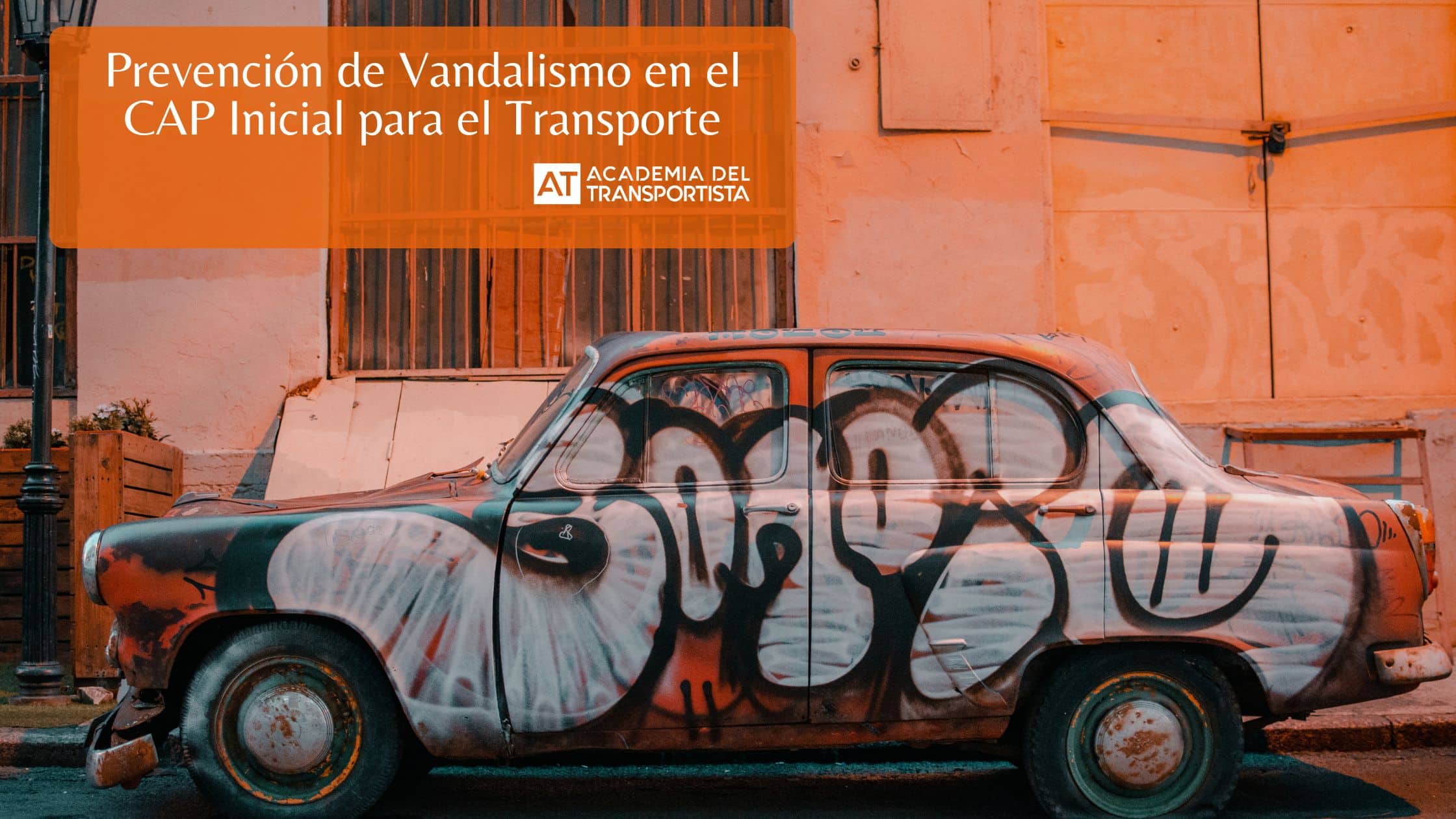 Prevención de Vandalismo en el CAP Inicial para el Transporte
