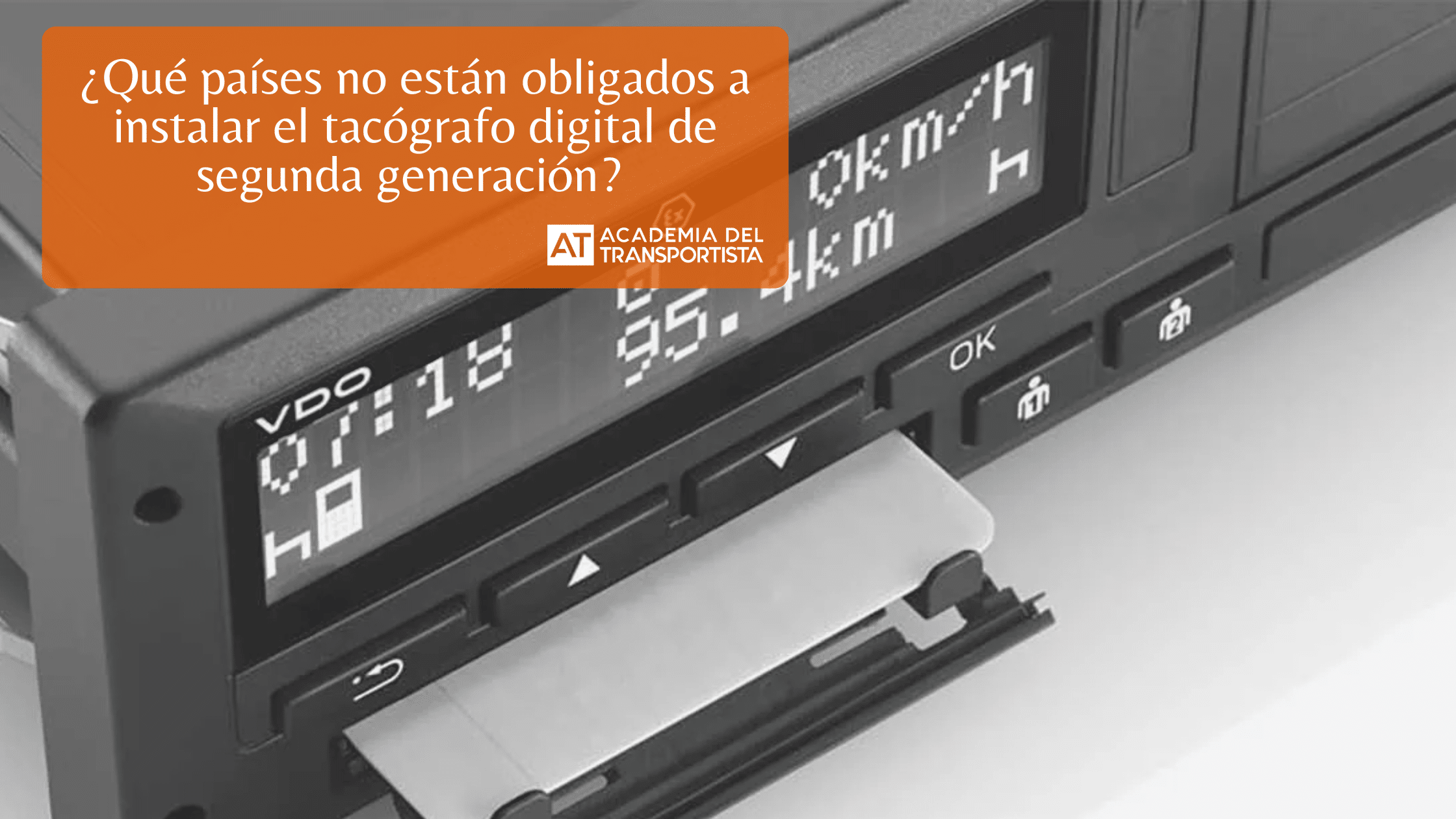 ¿Qué países no están obligados a instalar el tacógrafo digital de segunda generación