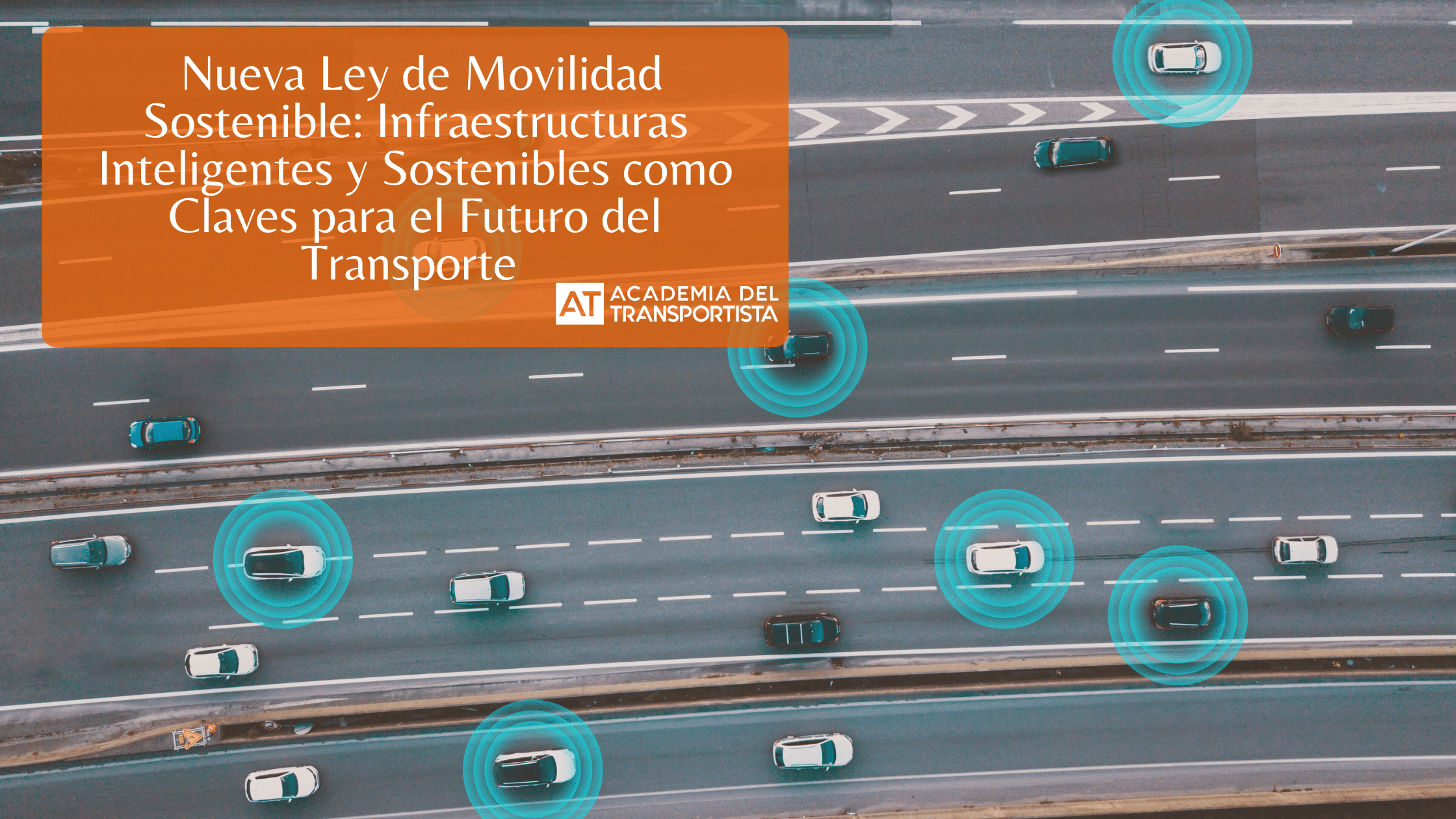 Nueva-Ley-de-Movilidad-Sostenible-Infraestructuras-Inteligentes-y-Sostenibles-como-Claves-para-el-Futuro-del-Transporte