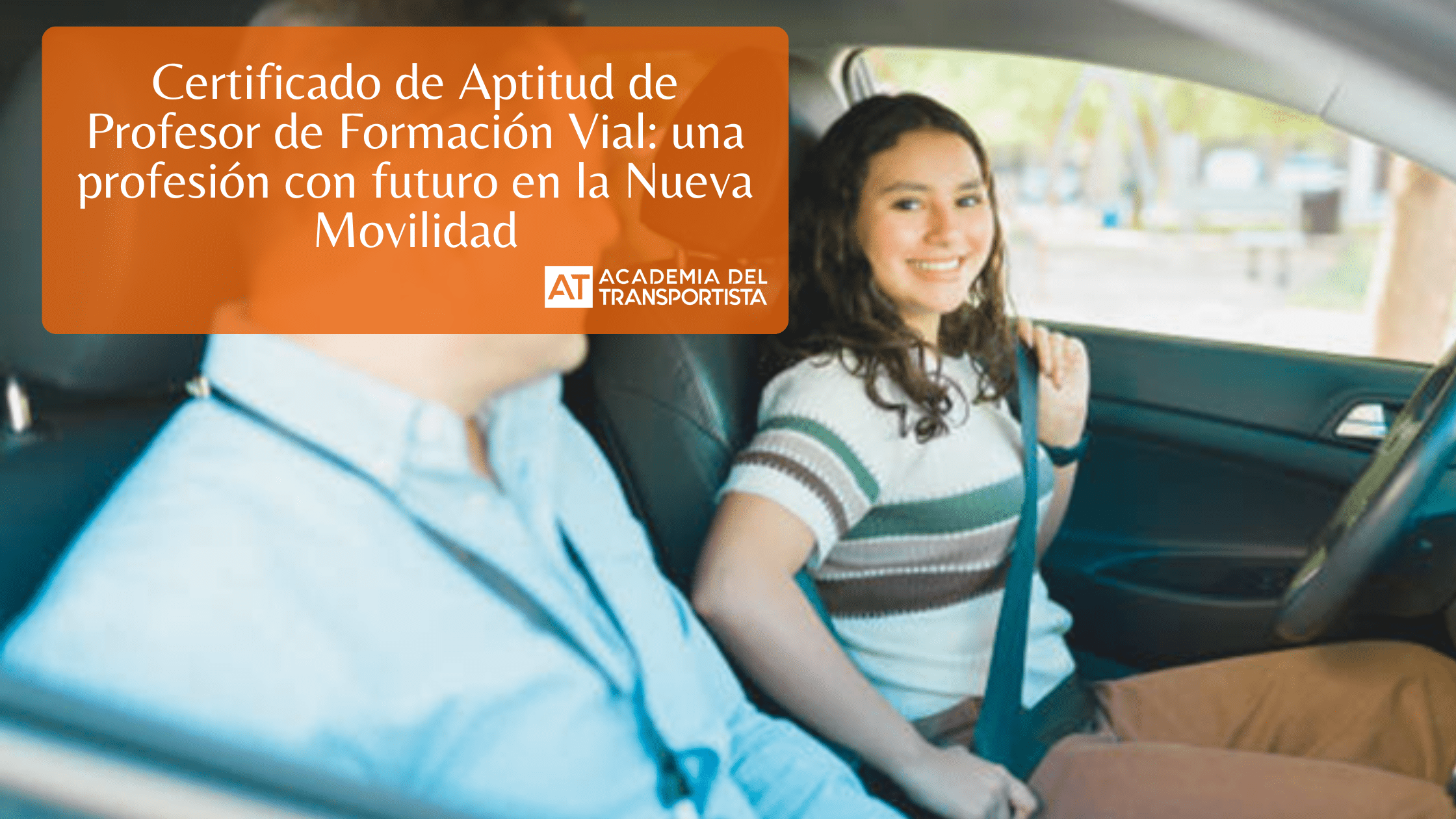 Certificado de Aptitud de Profesor de Formación Vial una profesión con futuro en la Nueva Movilidad