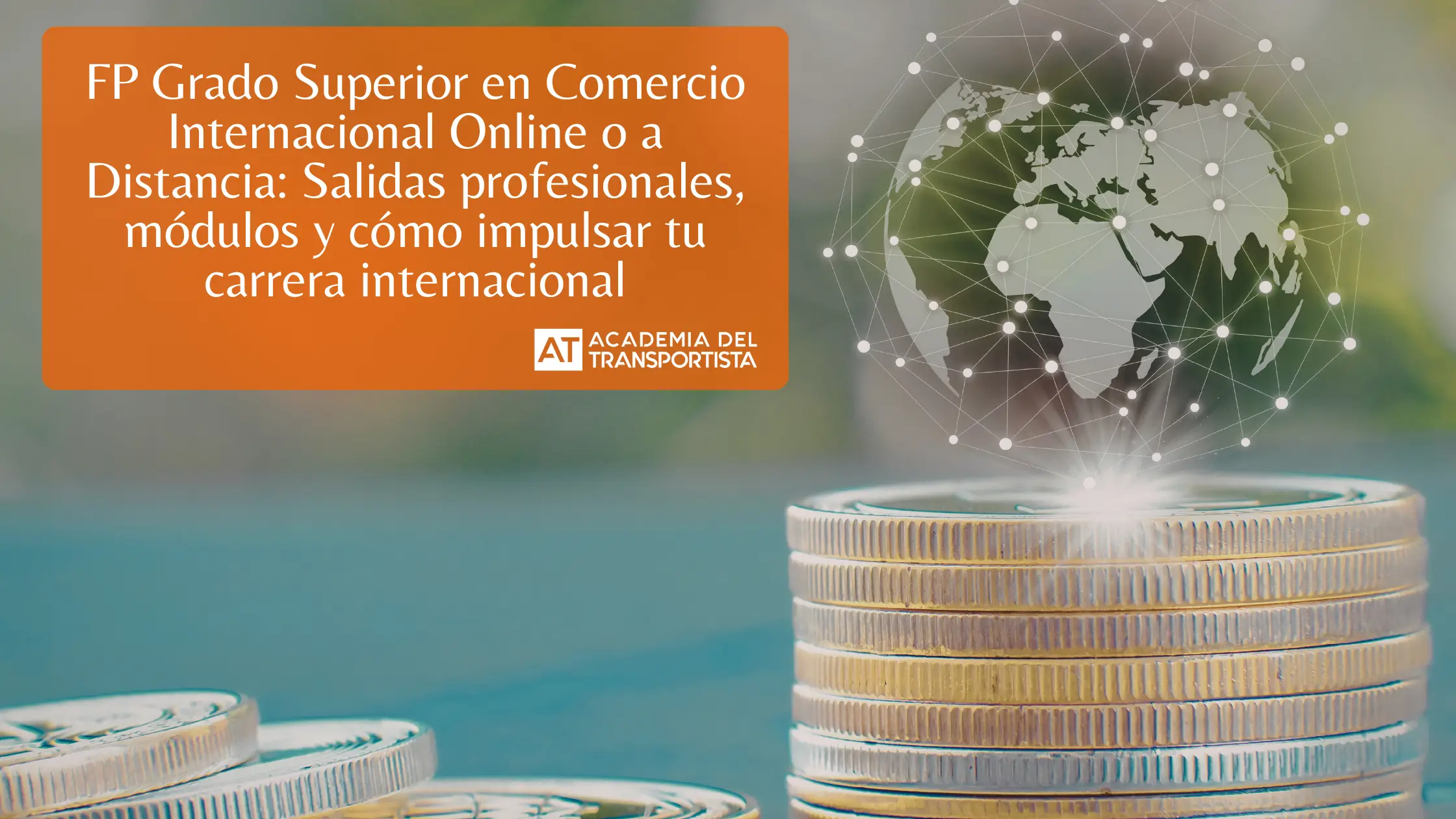 Grado Superior Comercio Internacional