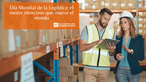 Día Mundial de la Logística el motor silencioso que mueve el mundo