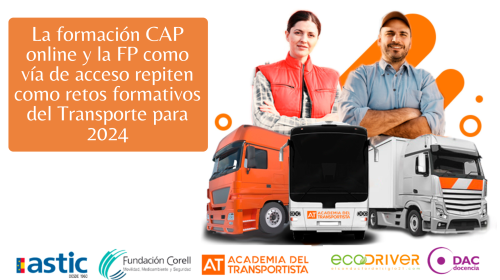 La formación CAP online y la FP como vía de acceso repiten como retos formativos del Transporte para 2024