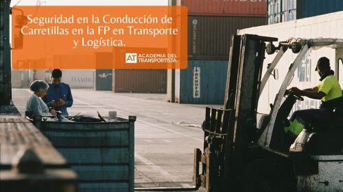 accidente Seguridad en la Conducción de Carretillas en la FP en Transporte y Logística.