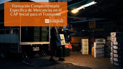 Formación Complementaria Específica de Mercancías en el CAP Inicial para el Transporte